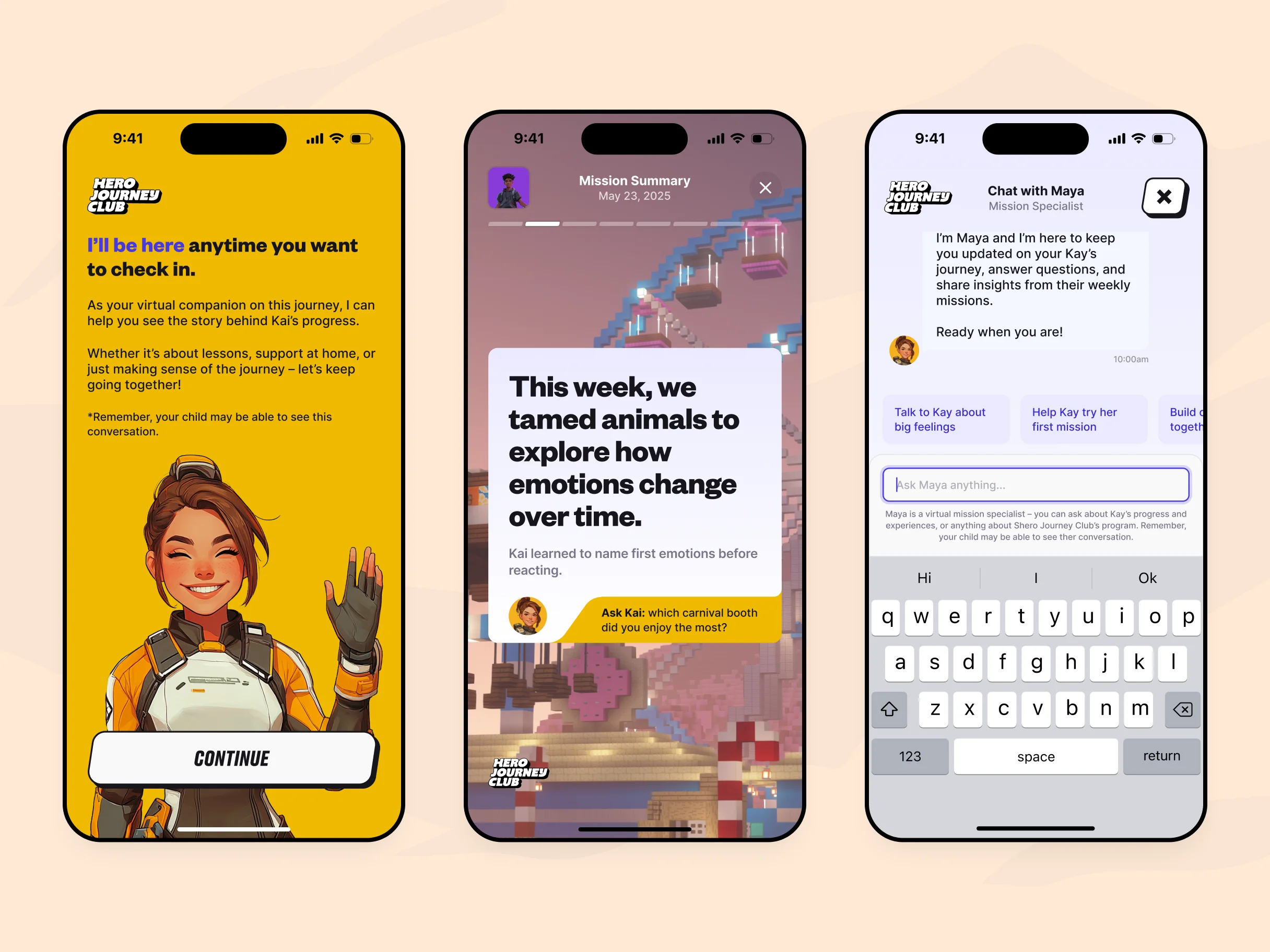 The virtual companion introducing itself, a weekly story recapping what a child worked on, and the parent's chat with Maya the mission specialist.